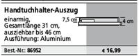 fackelmann Handtuchhalter-Auszug 31 / 46 cm, einarrmig (86952)