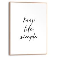 Praxis Schilderij Keep life simple zwart-wit 30x40cm