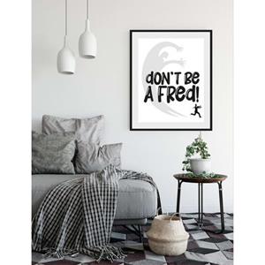 Queence Wanddecoratie DON'T BE A FRED! (1 stuk)