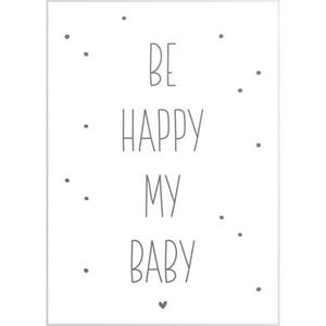 Reinders! Artprint Slim Frame White 50x70 Be Happy My Baby