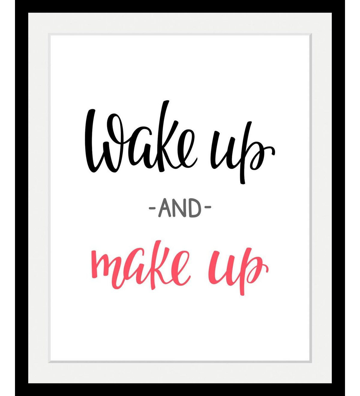 Queence Wanddecoratie Wake up HD premium posterdruk incl. houten lijst